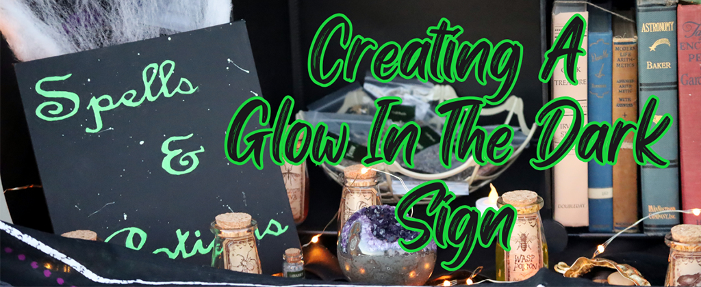 Creating A Glow In The Dark Sign Top Photo